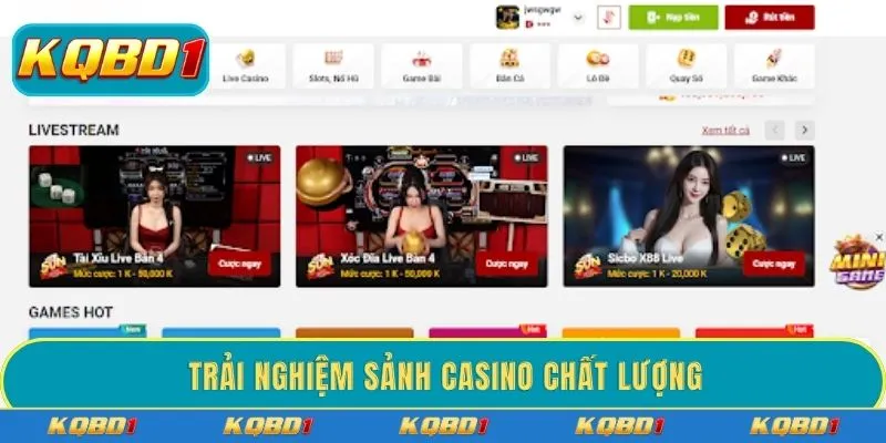 Trải nghiệm sảnh casino chất lượng